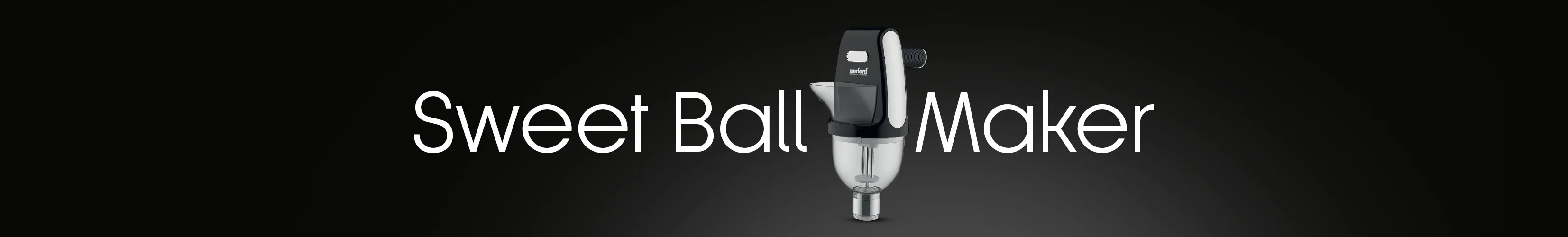 Sweet Ball Maker